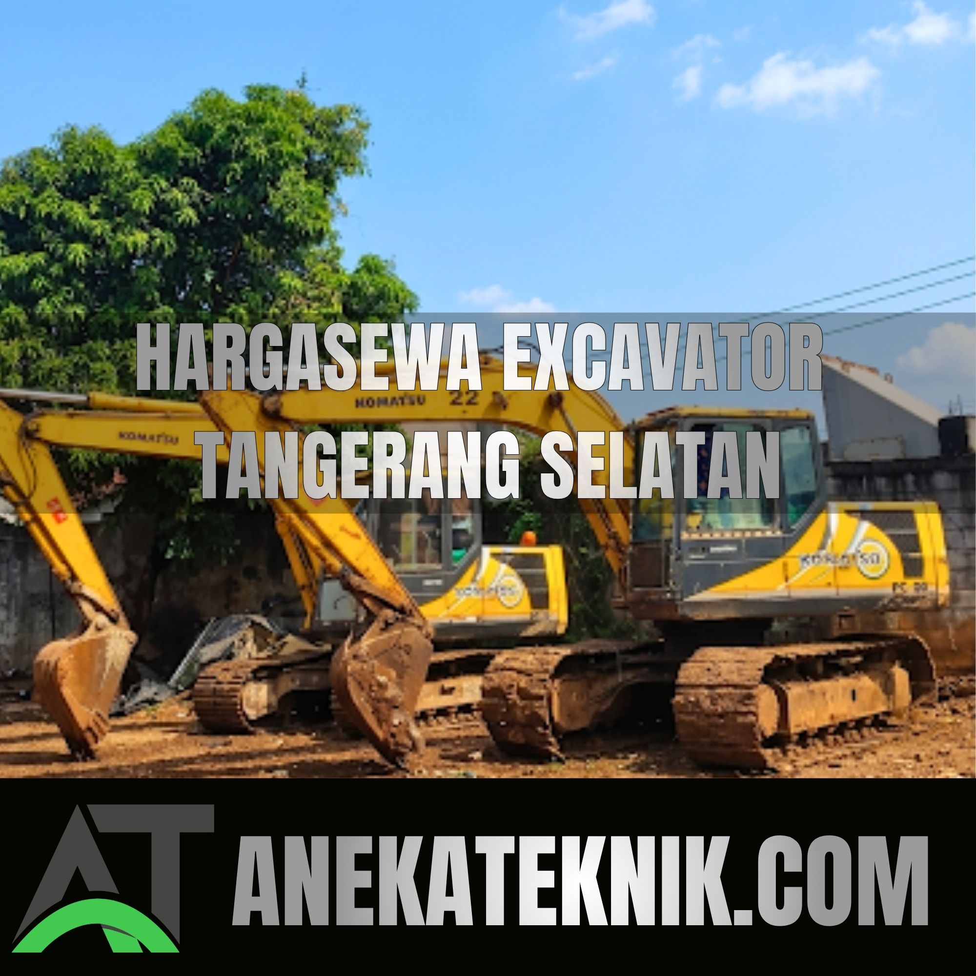 Harga Jasa Sewa excavator tangerang selatan