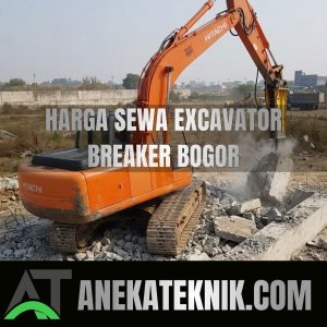 harga sewa excavator breaker bogor