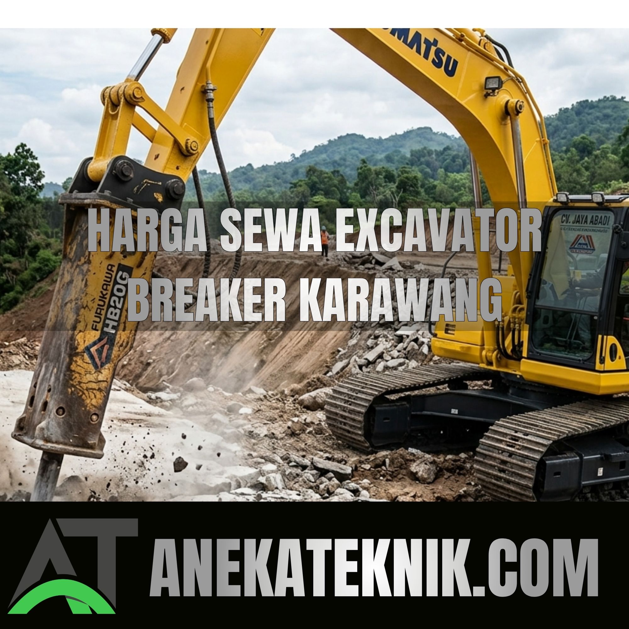 harga sewa excavator breaker karawang