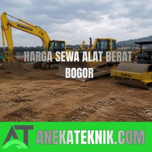 Harga Sewa Alat Berat Bogor