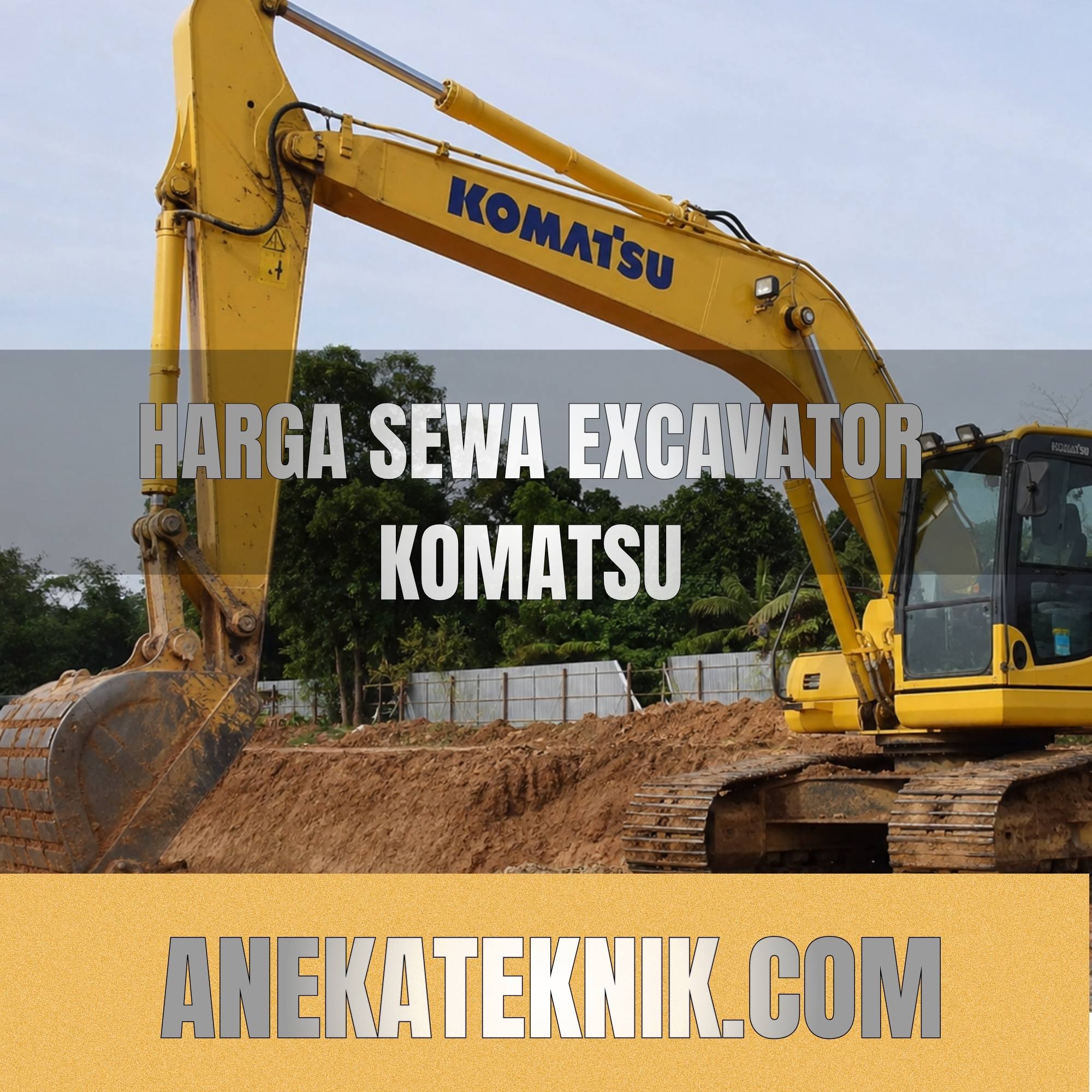 harga sewa excavator komatsu