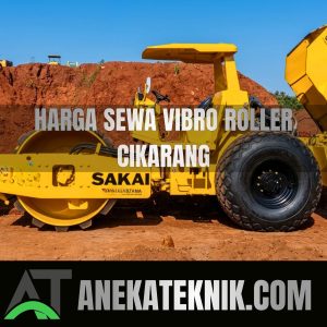 Harga Sewa Vibro Roller Cikarang
