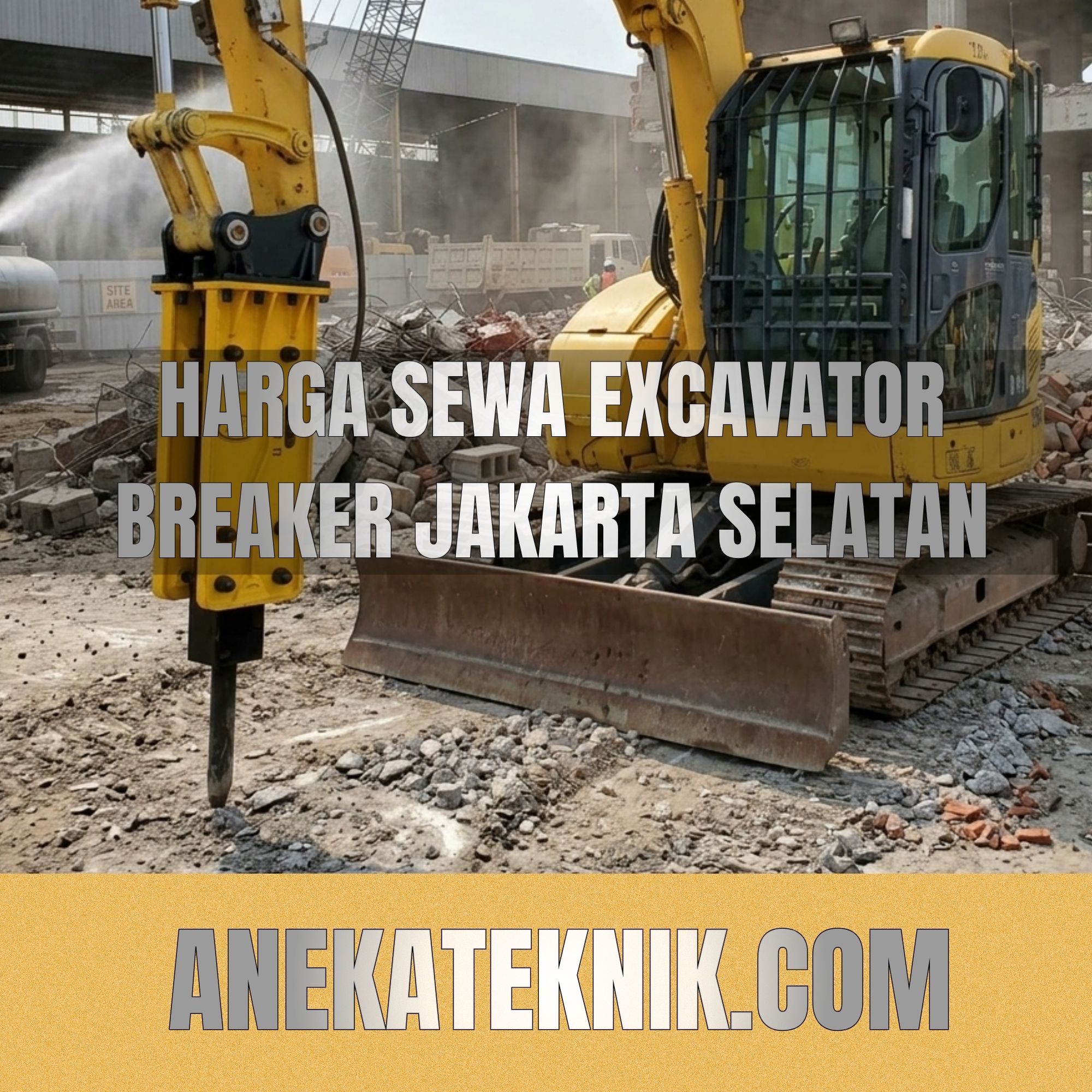 Harga sewa excavator breaker jakarta selatan