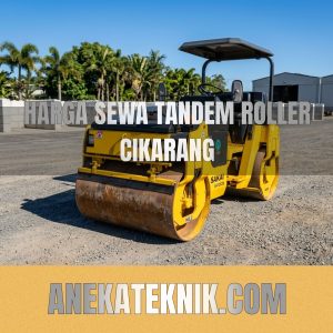 harga sewa tandem roller cikarang