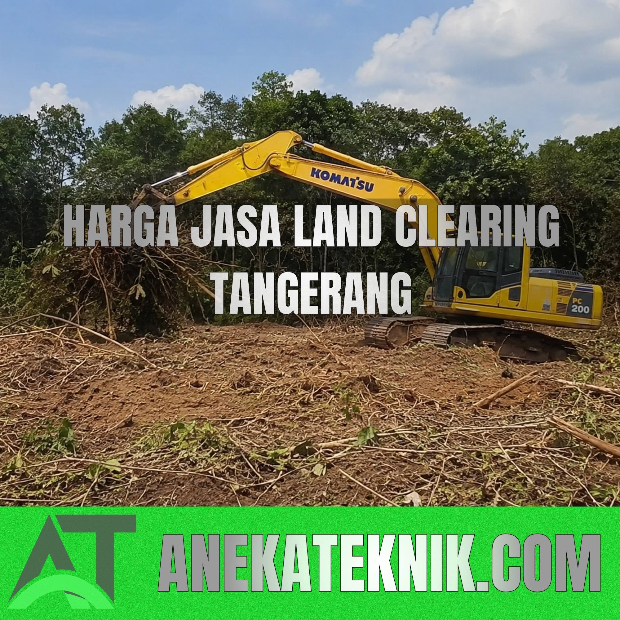 Harga Jasa Land Clearing Tangerang