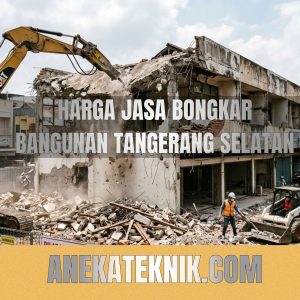 harga jasa bongkar bangunan