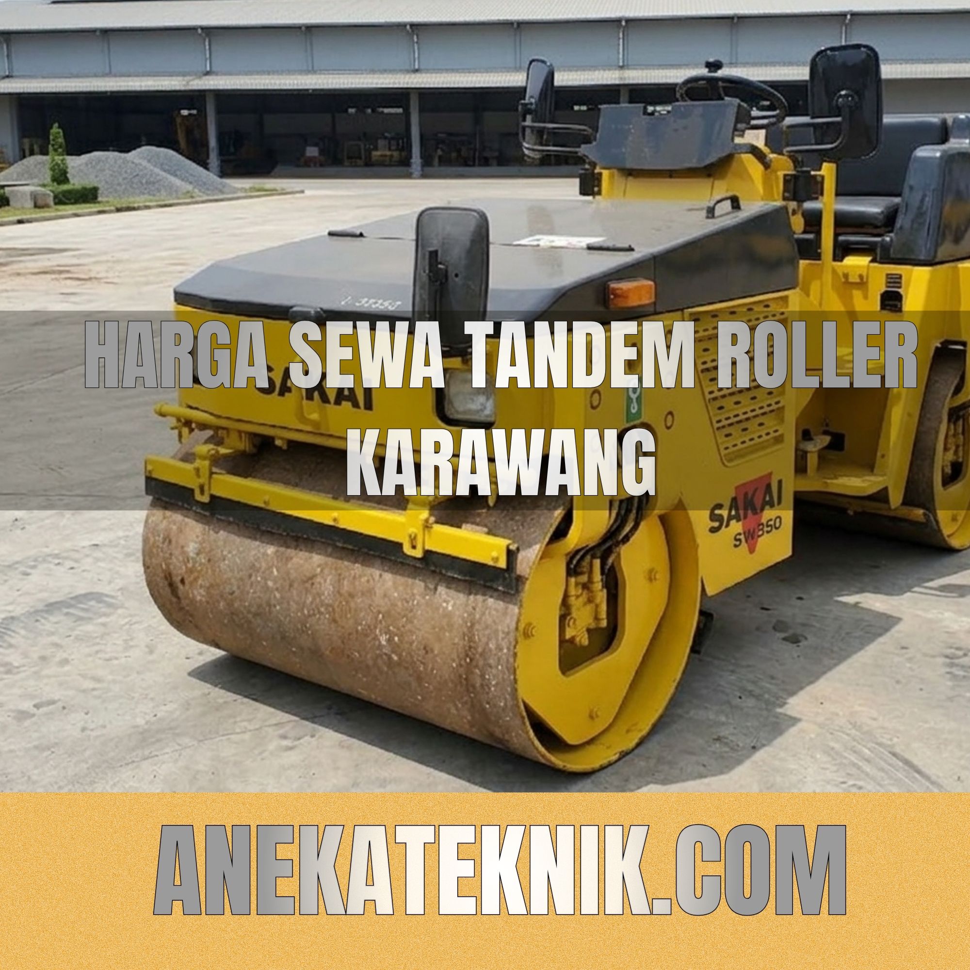 Harga sewa tandem roller karawang